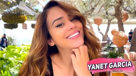 Yanet Garcia Biography Wiki Age Lifestyle Networth Youtube